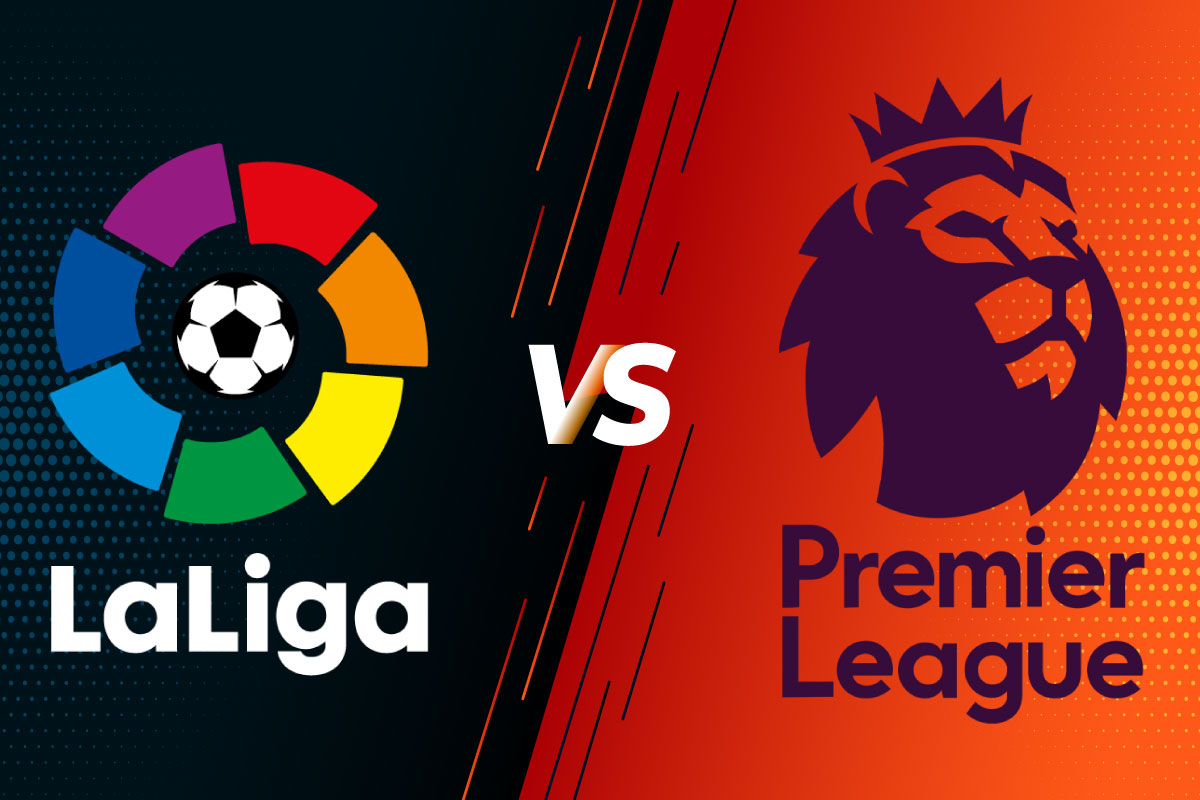 So sánh La Liga và Premier League - Sự khác biệt giữa hai giải đấu - vebongdaonline.vn